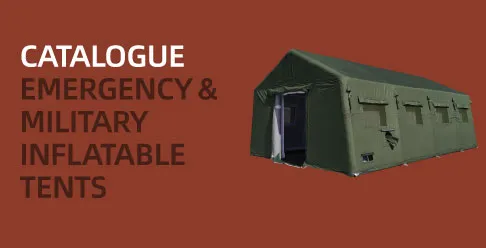 CATALOGUE EMERGENCY＆MILITARY INFLATABLE TENTS